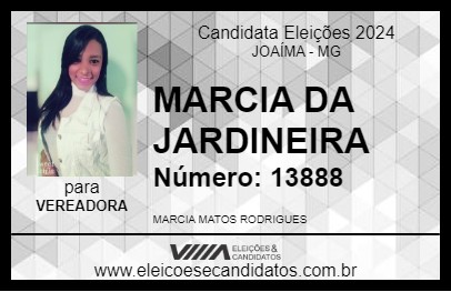 Candidato MARCIA DA JARDINEIRA 2024 - JOAÍMA - Eleições