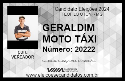 Candidato GERALDIM MOTO TÁXI 2024 - TEÓFILO OTONI - Eleições