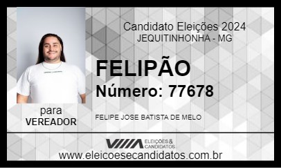 Candidato FELIPÃO 2024 - JEQUITINHONHA - Eleições