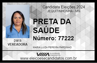 Candidato PRETA DA SAÚDE 2024 - JEQUITINHONHA - Eleições