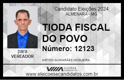 Candidato TIODA FISCAL DO POVO 2024 - ALMENARA - Eleições