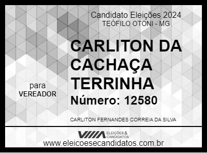 Candidato CARLITON DA CACHAÇA TERRINHA 2024 - TEÓFILO OTONI - Eleições