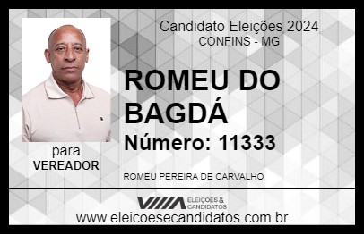 Candidato ROMEU DO BAGDÁ 2024 - CONFINS - Eleições