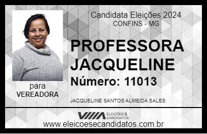 Candidato PROFESSORA JACQUELINE 2024 - CONFINS - Eleições