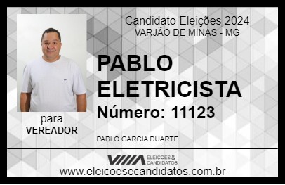 Candidato PABLO ELETRICISTA 2024 - VARJÃO DE MINAS - Eleições