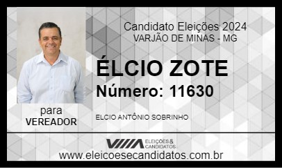 Candidato ÉLCIO ZOTE 2024 - VARJÃO DE MINAS - Eleições