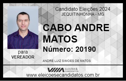 Candidato CABO ANDRE MATOS 2024 - JEQUITINHONHA - Eleições