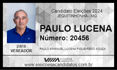 Candidato PAULO LUCENA 2024 - JEQUITINHONHA - Eleições