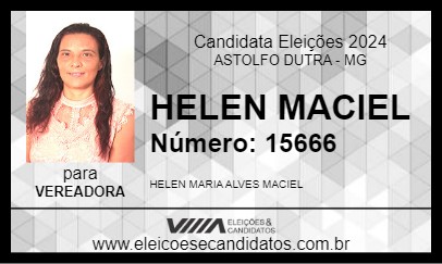 Candidato HELEN MACIEL 2024 - ASTOLFO DUTRA - Eleições