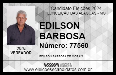 Candidato EDILSON BARBOSA 2024 - CONCEIÇÃO DAS ALAGOAS - Eleições