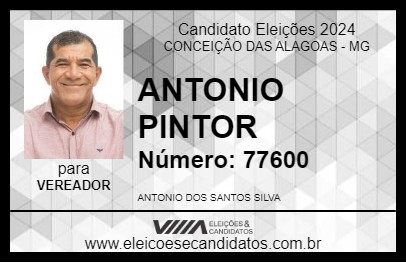 Candidato ANTONIO PINTOR 2024 - CONCEIÇÃO DAS ALAGOAS - Eleições