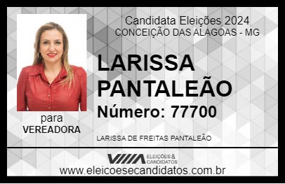 Candidato LARISSA PANTALEÃO 2024 - CONCEIÇÃO DAS ALAGOAS - Eleições