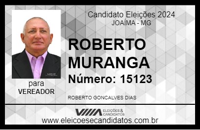 Candidato ROBERTO MURANGA 2024 - JOAÍMA - Eleições