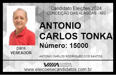 Candidato ANTONIO CARLOS TONKA 2024 - CONCEIÇÃO DAS ALAGOAS - Eleições