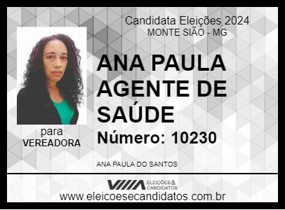 Candidato ANA PAULA AGENTE DE SAÚDE 2024 - MONTE SIÃO - Eleições