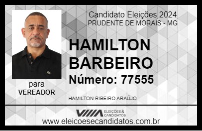 Candidato HAMILTON BARBEIRO 2024 - PRUDENTE DE MORAIS - Eleições