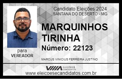 Candidato MARQUINHOS TIRINHA 2024 - SANTANA DO DESERTO - Eleições