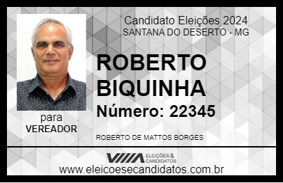 Candidato ROBERTO BIQUINHA 2024 - SANTANA DO DESERTO - Eleições