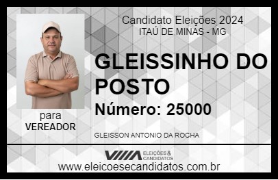 Candidato GLEISSINHO DO POSTO 2024 - ITAÚ DE MINAS - Eleições