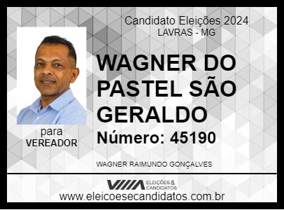 Candidato WAGNER DO PASTEL SÃO GERALDO 2024 - LAVRAS - Eleições