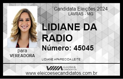 Candidato LIDIANE DA RADIO 2024 - LAVRAS - Eleições