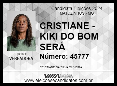 Candidato CRISTIANE - KIKI DO BOM SERÁ 2024 - MATOZINHOS - Eleições