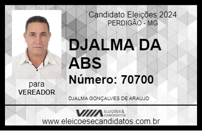 Candidato DJALMA DA ABS 2024 - PERDIGÃO - Eleições