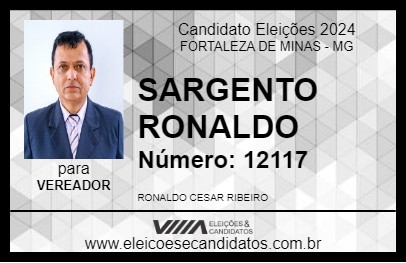 Candidato SARGENTO RONALDO 2024 - FORTALEZA DE MINAS - Eleições