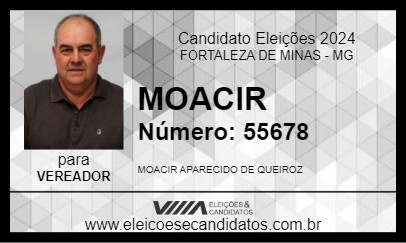 Candidato MOACIR 2024 - FORTALEZA DE MINAS - Eleições