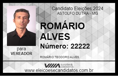 Candidato ROMÁRIO ALVES 2024 - ASTOLFO DUTRA - Eleições