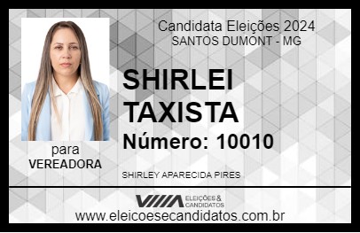 Candidato SHIRLEI TAXISTA 2024 - SANTOS DUMONT - Eleições