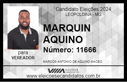 Candidato MARQUIN AQUINO 2024 - LEOPOLDINA - Eleições