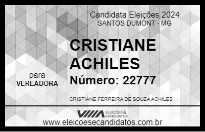 Candidato CRISTIANE ACHILES 2024 - SANTOS DUMONT - Eleições