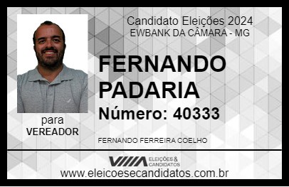 Candidato FERNANDO PADARIA 2024 - EWBANK DA CÂMARA - Eleições