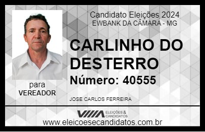 Candidato CARLINHO DO DESTERRO 2024 - EWBANK DA CÂMARA - Eleições