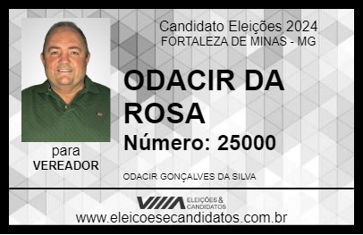 Candidato ODACIR DA ROSA 2024 - FORTALEZA DE MINAS - Eleições