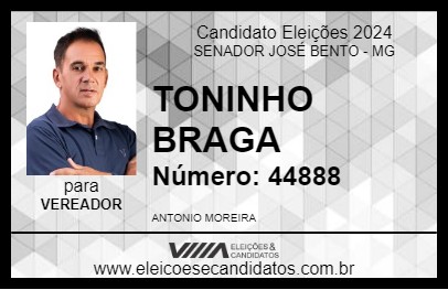 Candidato TONINHO BRAGA 2024 - SENADOR JOSÉ BENTO - Eleições