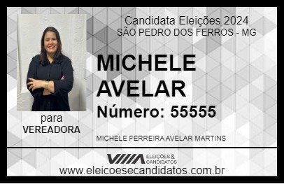 Candidato MICHELE AVELAR 2024 - SÃO PEDRO DOS FERROS - Eleições