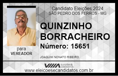 Candidato QUINZINHO BORRACHEIRO 2024 - SÃO PEDRO DOS FERROS - Eleições