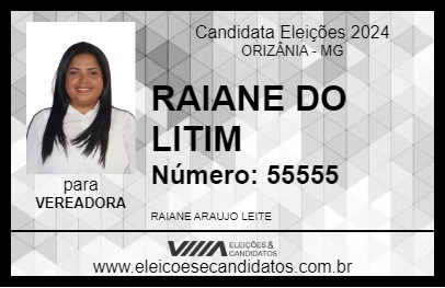 Candidato RAIANE DO LITIM 2024 - ORIZÂNIA - Eleições