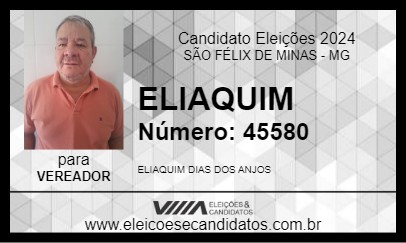 Candidato ELIAQUIM 2024 - SÃO FÉLIX DE MINAS - Eleições