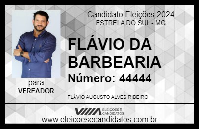 Candidato FLÁVIO DA BARBEARIA 2024 - ESTRELA DO SUL - Eleições