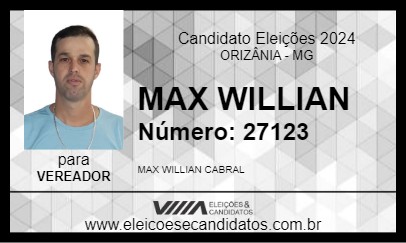 Candidato MAX WILLIAN 2024 - ORIZÂNIA - Eleições