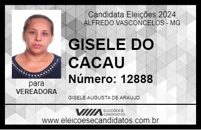 Candidato GISELE DO CACAU 2024 - ALFREDO VASCONCELOS - Eleições