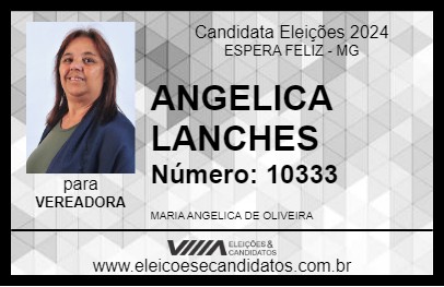 Candidato ANGELICA LANCHES 2024 - ESPERA FELIZ - Eleições