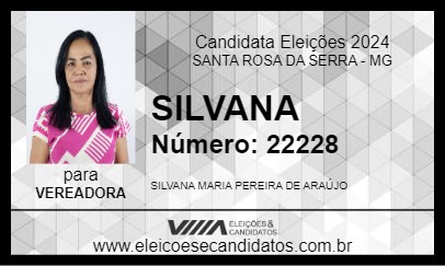 Candidato SILVANA 2024 - SANTA ROSA DA SERRA - Eleições