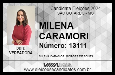 Candidato MILENA CARAMORI 2024 - SÃO GOTARDO - Eleições