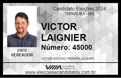 Candidato VICTOR LAIGNIER 2024 - TAPARUBA - Eleições