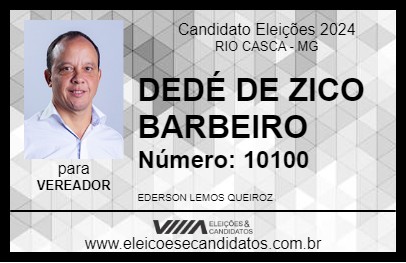 Candidato DEDÉ DE ZICO BARBEIRO 2024 - RIO CASCA - Eleições