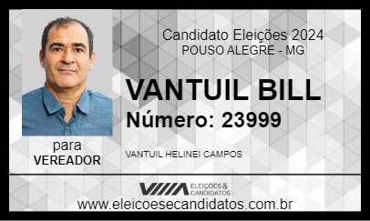 Candidato VANTUIL BILL 2024 - POUSO ALEGRE - Eleições